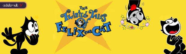 Занимательные истории про кота Феликса / The Twisted Tales of Felix the Cat